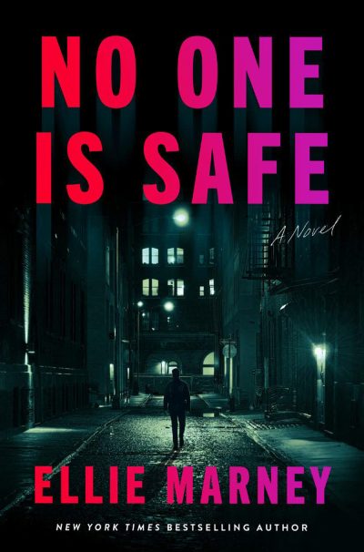 NO ONE IS SAFE – SIGNED PAPERBACK